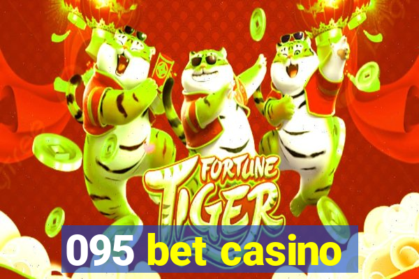 095 bet casino