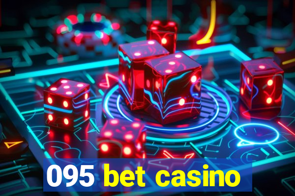 095 bet casino