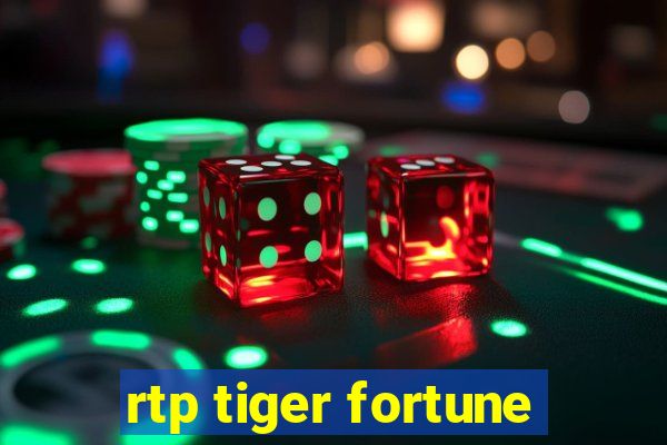 rtp tiger fortune