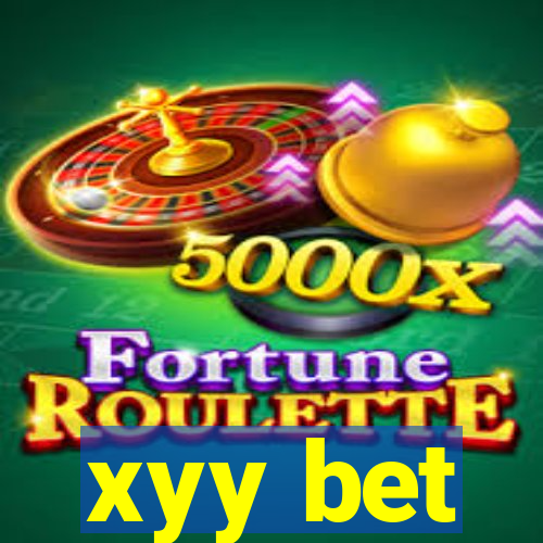 xyy bet
