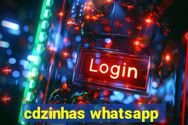 cdzinhas whatsapp