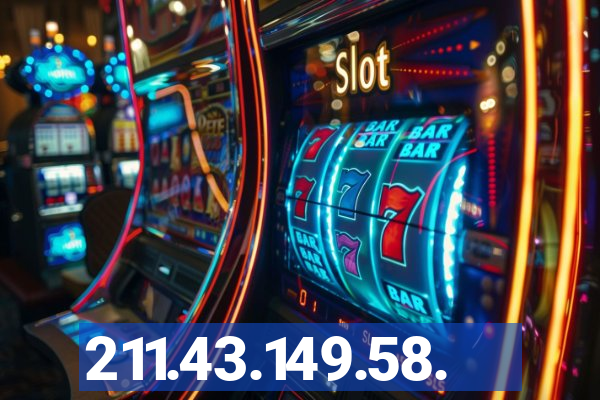 211.43.149.58.