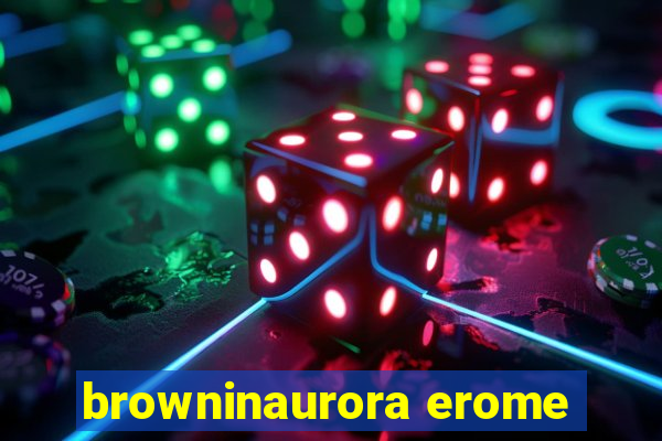 browninaurora erome