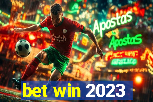 bet win 2023