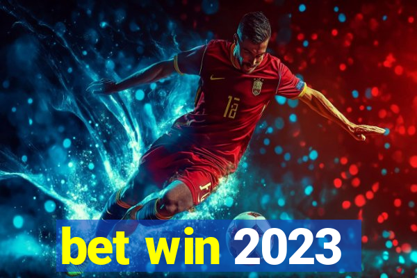 bet win 2023