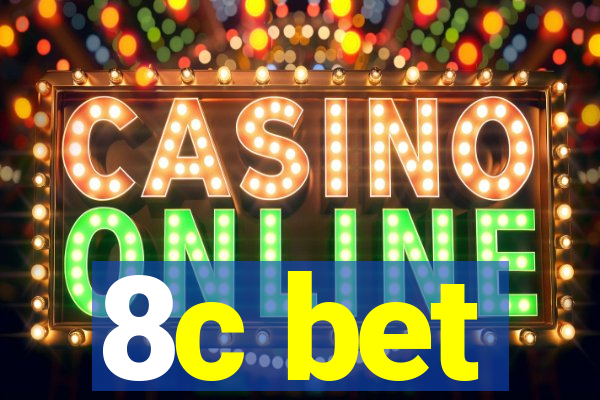8c bet