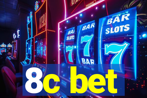 8c bet
