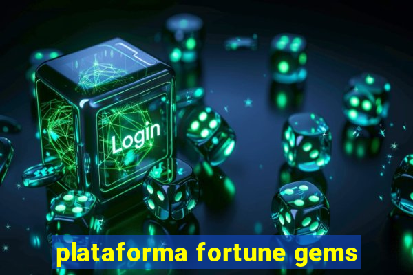 plataforma fortune gems