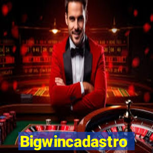 Bigwincadastro