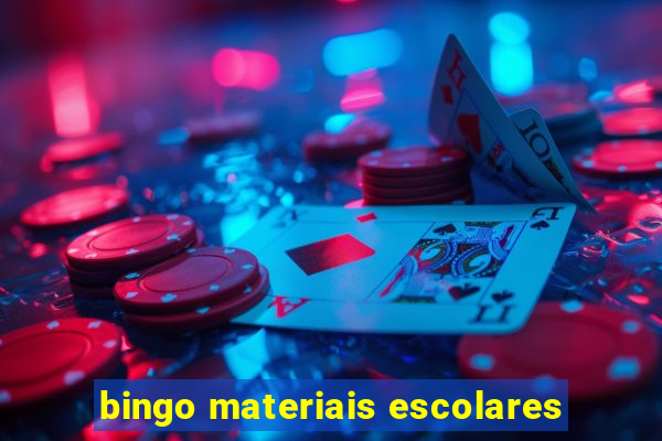 bingo materiais escolares