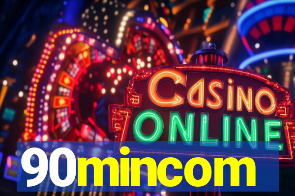 90mincom