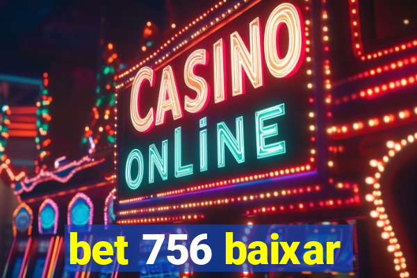 bet 756 baixar