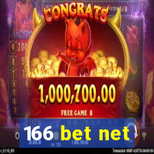 166 bet net