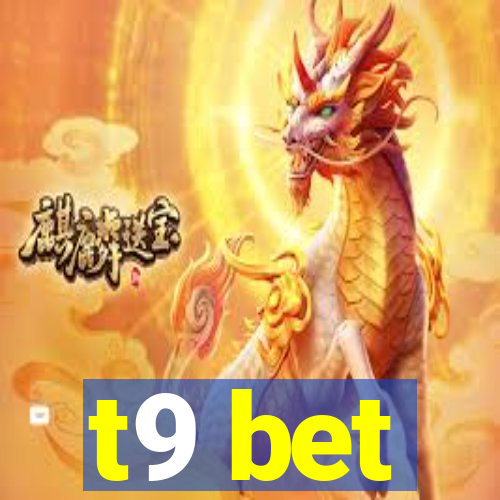 t9 bet