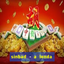 sinbad - a lenda dos sete mares dublado filme completo dublado download