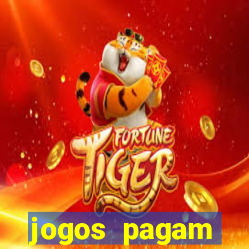 jogos pagam dinheiro de verdade