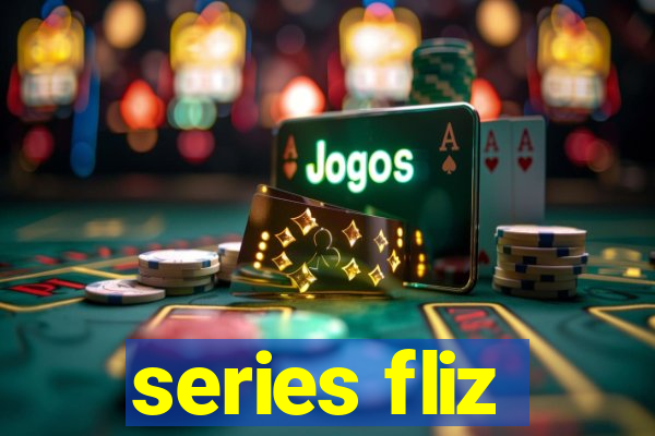 series fliz