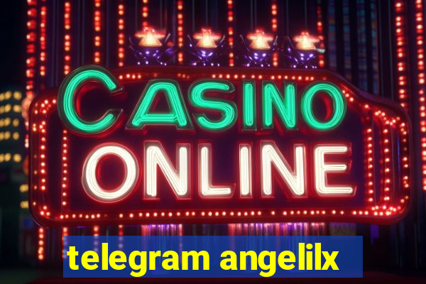 telegram angelilx