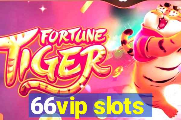 66vip slots