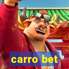 carro bet