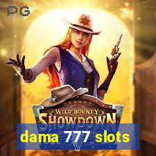 dama 777 slots