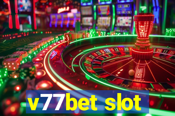 v77bet slot