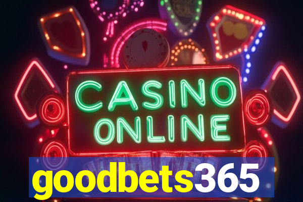 goodbets365