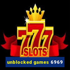 unblocked games 6969