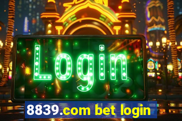 8839.com bet login