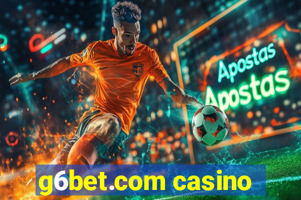 g6bet.com casino