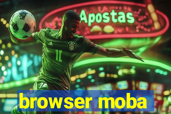 browser moba