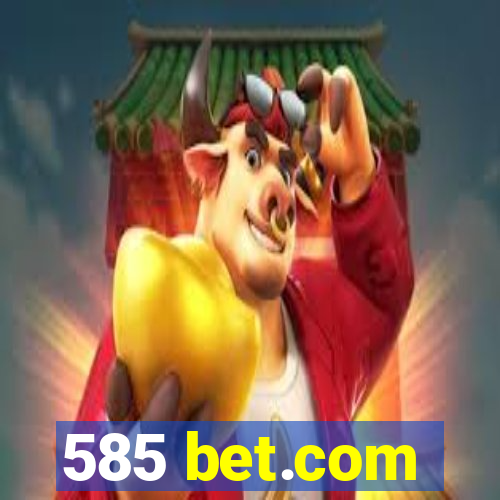 585 bet.com