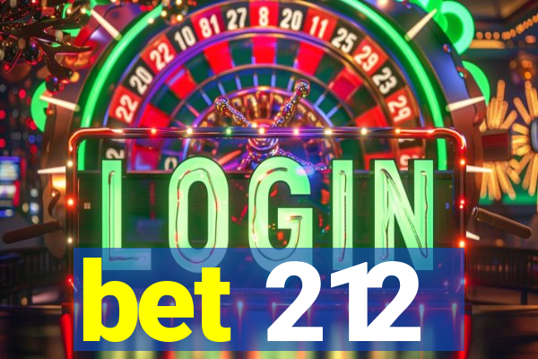bet 212
