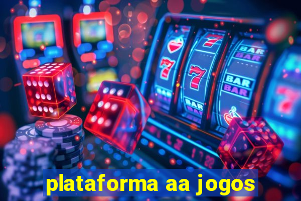 plataforma aa jogos