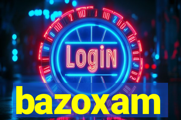 bazoxam