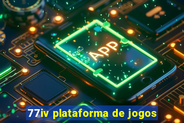 77iv plataforma de jogos