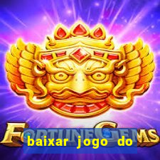 baixar jogo do tigre plataforma nova