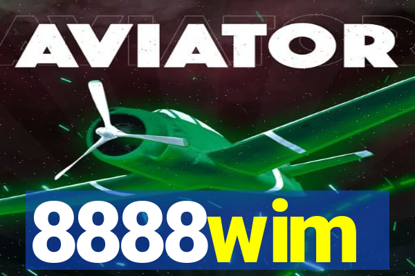 8888wim
