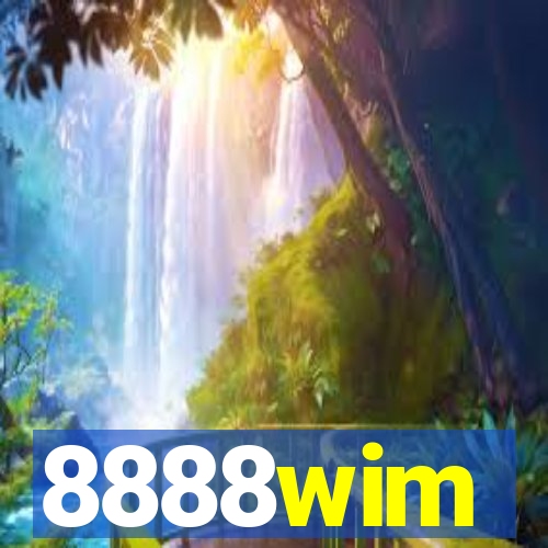 8888wim