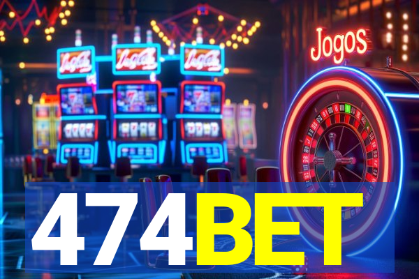 474BET