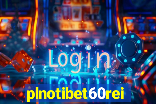 plnotibet60rei