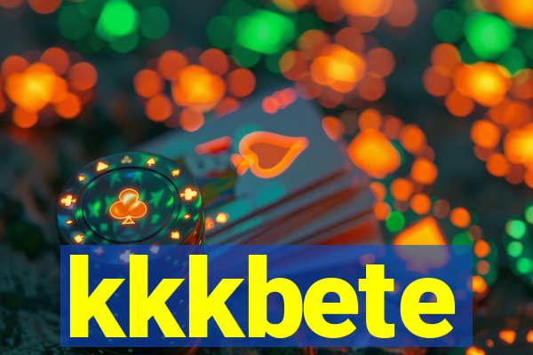 kkkbete