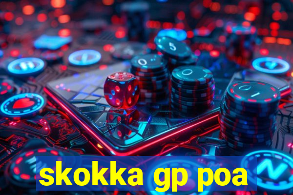 skokka gp poa