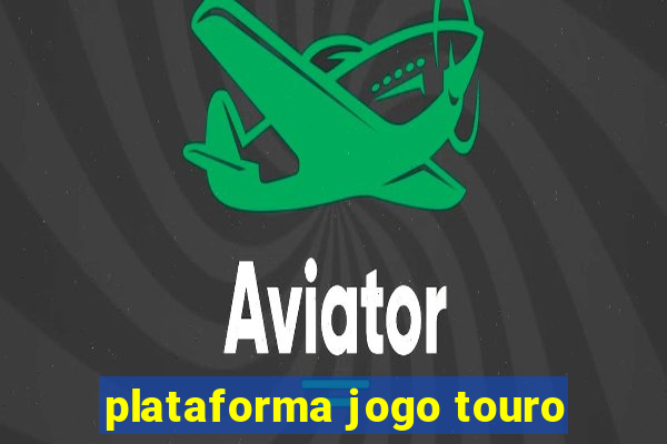 plataforma jogo touro