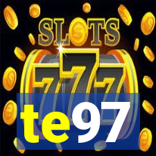 te97