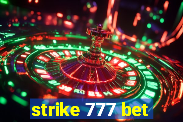 strike 777 bet