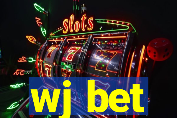 wj bet
