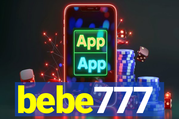 bebe777