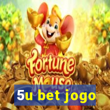 5u bet jogo