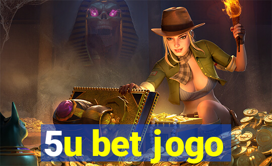 5u bet jogo